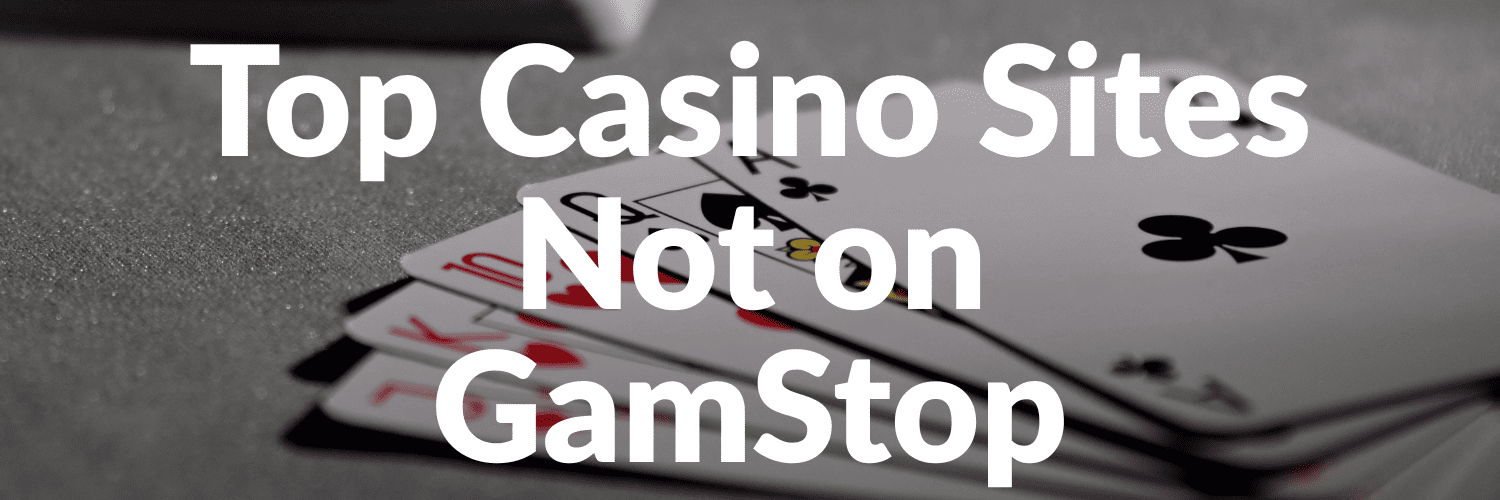 Casinos in the UK Not on Gamstop A Comprehensive Guide 636514407 Casinos in the UK Not on Gamstop A Comprehensive Guide 636514407