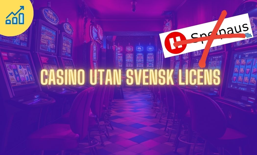 Upptäck fördelarna med casino utan svensk licens 67